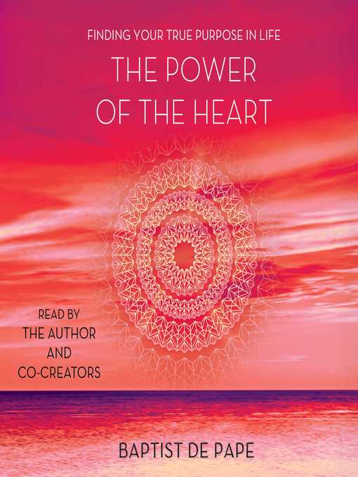 Title details for The Power of the Heart by Baptist de Pape - Available